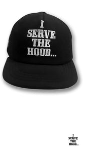 I Serve The Hood Snap Back